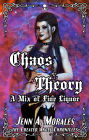 Chaos Theory (The Created Angel Chronicles, #5)