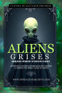Aliens Grises - Granjeros Cósmicos En Nuestro Planeta: ¿Quiénes Son Las Entidades Alienígenas Que Cultivan Y Manipulan A La Humanidad Para Dominar El Ajedrez Del Universo? (Operación Arconte, #1)