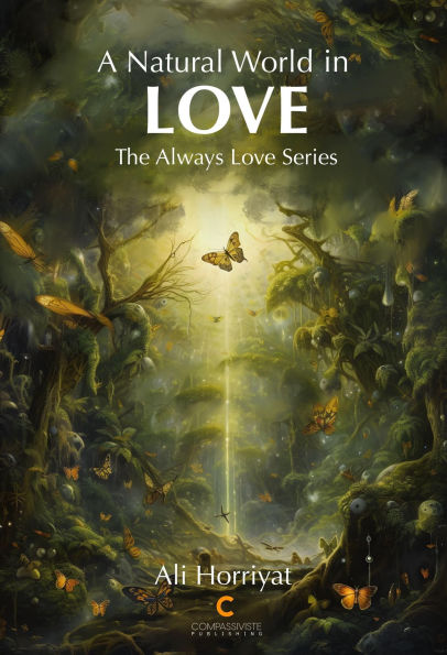 A Natural World in Love (The Always Love Series)