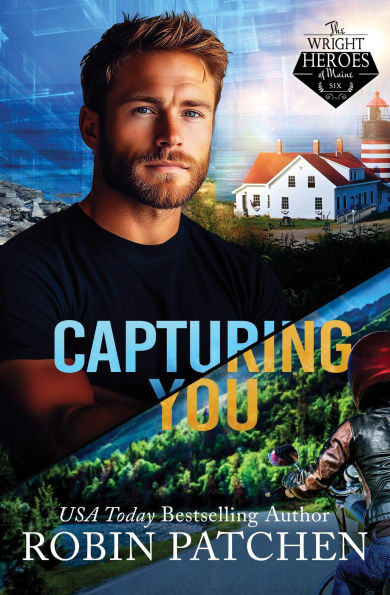 Capturing You (The Wright Heroes of Maine, #6)