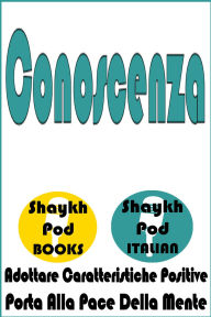 Title: Conoscenza, Author: ShaykhPod Italian