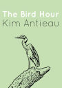 The Bird Hour