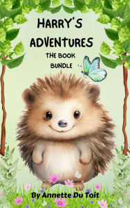 Title: Harry's Adventure, Author: Annette Du Toit