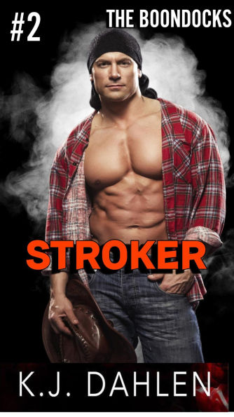 Stroker (The Boondocks, #2)