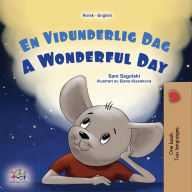 Title: En Vidunderlig Dag A Wonderful Day (Norwegian English Bilingual Collection), Author: Sam Sagolski