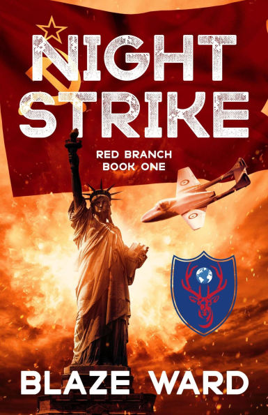 Night Strike (A Red Branch Mission, #1)