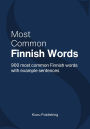 Most Common Finnish Words - 900 Most Common Finnish Words With Example Sentences