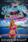 The Hotwife Cruise: Cassandra