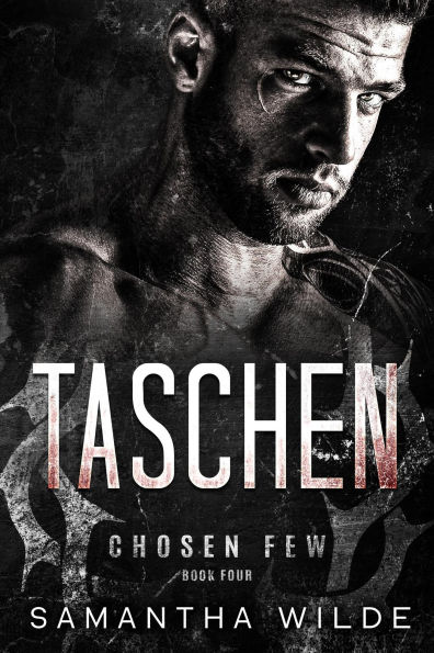 Taschen (Chosen Few, #4)