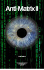 Anti-Matrix II