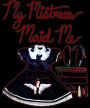 My Mistress Maid Me