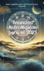 Anuncios Astrológicos para el 2025