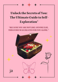Title: Unlock the Secrets of You: The Ultimate Guide to Self-Exploration