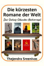 Die kürzesten Romane der Welt - Das Sechzig-Sekunden-Bücherregal