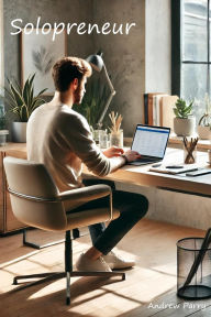 Title: Solopreneur, Author: Andrew Parry