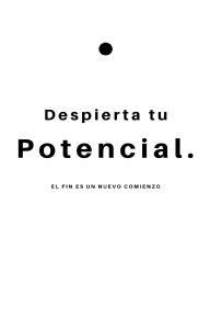 Title: Despierta tu Potencial, Author: Yaison N.