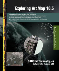 Title: Exploring ArcMap 10.5, Author: Sham Tickoo