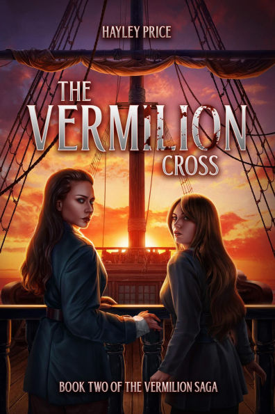 The Vermilion Cross (The Vermilion Saga, #2)