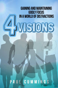 Title: 4 Visions, Author: Paul Cummings