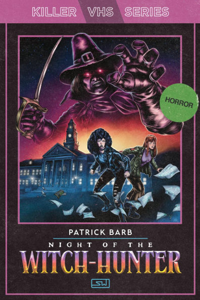 Night of the Witch-Hunter (Killer VHS Series, #6)