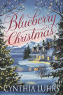 Blueberry Christmas (Blueberry Hill, #3)