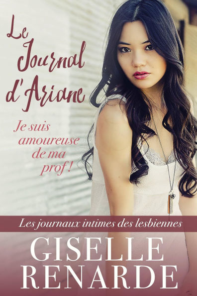 Le journal d'Ariane (Les journaux intimes des lesbiennes, #1)