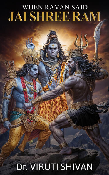 When Ravan Said Jai Shree Ram - The Story You Know, The Characters You Don't