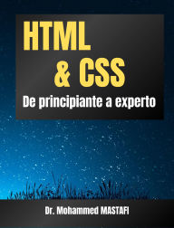 Title: HTML y CSS: de principiante a experto, Author: Mohammed Mastafi
