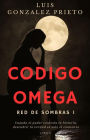 Código Omega (Red de Sombras, #1)