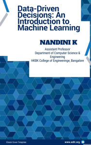 Title: Data-Driven Decisions: An Introduction to Machine Learning (Technology), Author: Nandini K