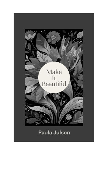 Make It Beautiful
