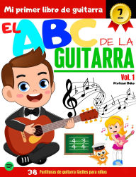 Title: El ABC de la Guitarra Vol.1, Author: José Lucas