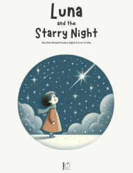 Title: Luna and the Starry Night: And Other Bilingual Swedish-English Stories for Kids, Author: Pomme Bilingual