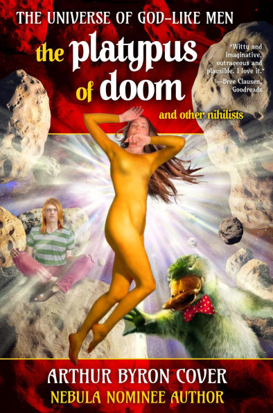 The Platypus of Doom (The Wild, Weird World of Arthur Byron Cover)