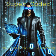 Title: Super Coder, Author: Jamal Faisal Almutawa
