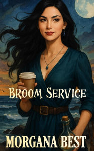 Broom Service (Sea Witch Cozy Mysteries, #5)