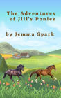 The Adventures of Jill's Ponies (Jill Series, #9)