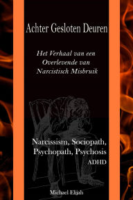 Title: Achter Gesloten Deuren, Author: Michael Elijah