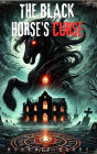 The Black Horse Curse