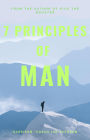 7 Principles of Man