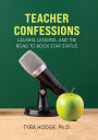 Teacher Confessions