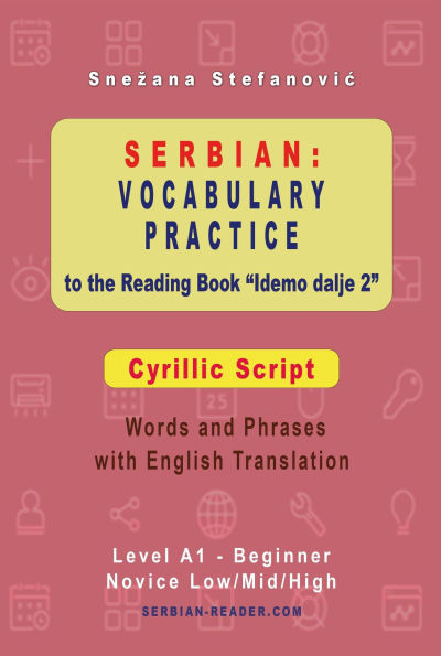 Serbian: Vocabulary Practice to the Reading Book 