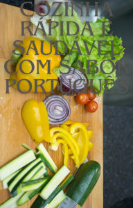 Title: Cozinha Rápida e Saudável com Sabor Português, Author: Causso