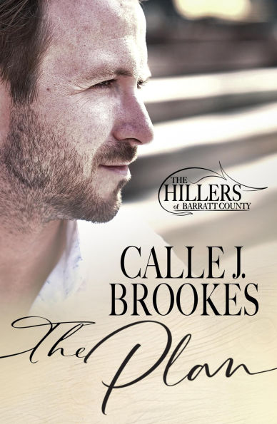 The Plan (The Hillers of Barratt County, #4)