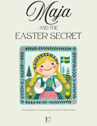 Title: Maja and the Easter Secret And More Bilingual Swedish-English Easter Stories for Kids, Author: Pomme Bilingual