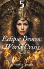 Eclipse Demon: World Crisis 5