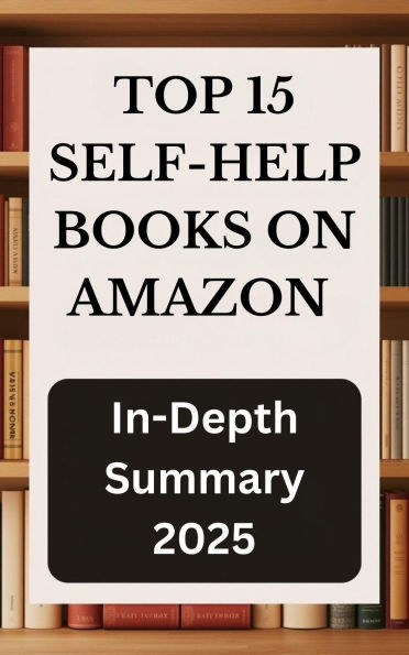 Top 15 Self-Help Books on Amazon