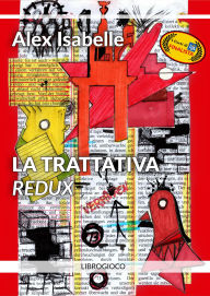 Title: La trattativa - REDUX, Author: Alex Isabelle