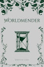 Worldmender (Niralim, #1)