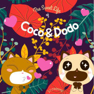 Title: The Sweet Life of Coco and Dodo, Author: J.C CHRISTIE